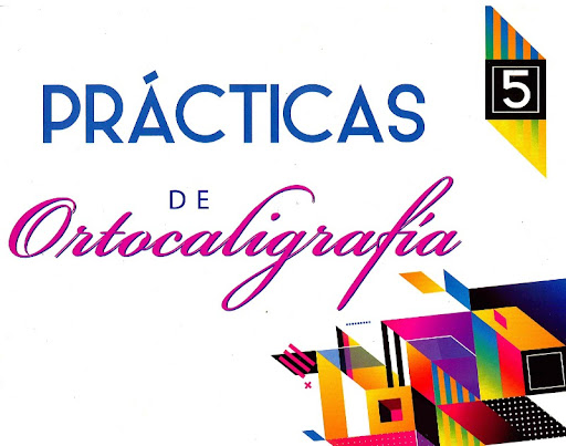 PRÁCTICAS DE ORTOCALIGRAFÍA #5