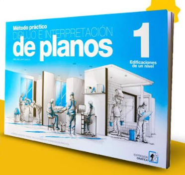 MÉTODO PRÁCTICO DE DIBUJO E INTERPRETACIÓN DE PLANOS #1